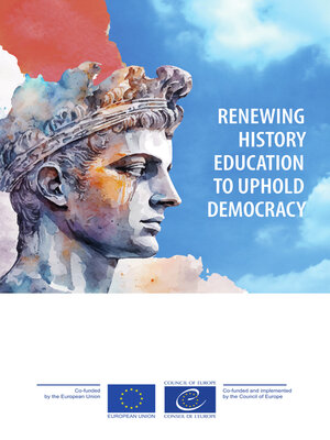 cover image of Renewing history education to uphold democracy